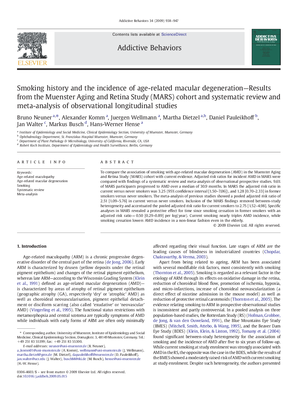 Smoking history and the incidence of age-related macular degeneration—Results from the Muenster Aging and Retina Study (MARS) cohort and systematic review and meta-analysis of observational longitudinal studies