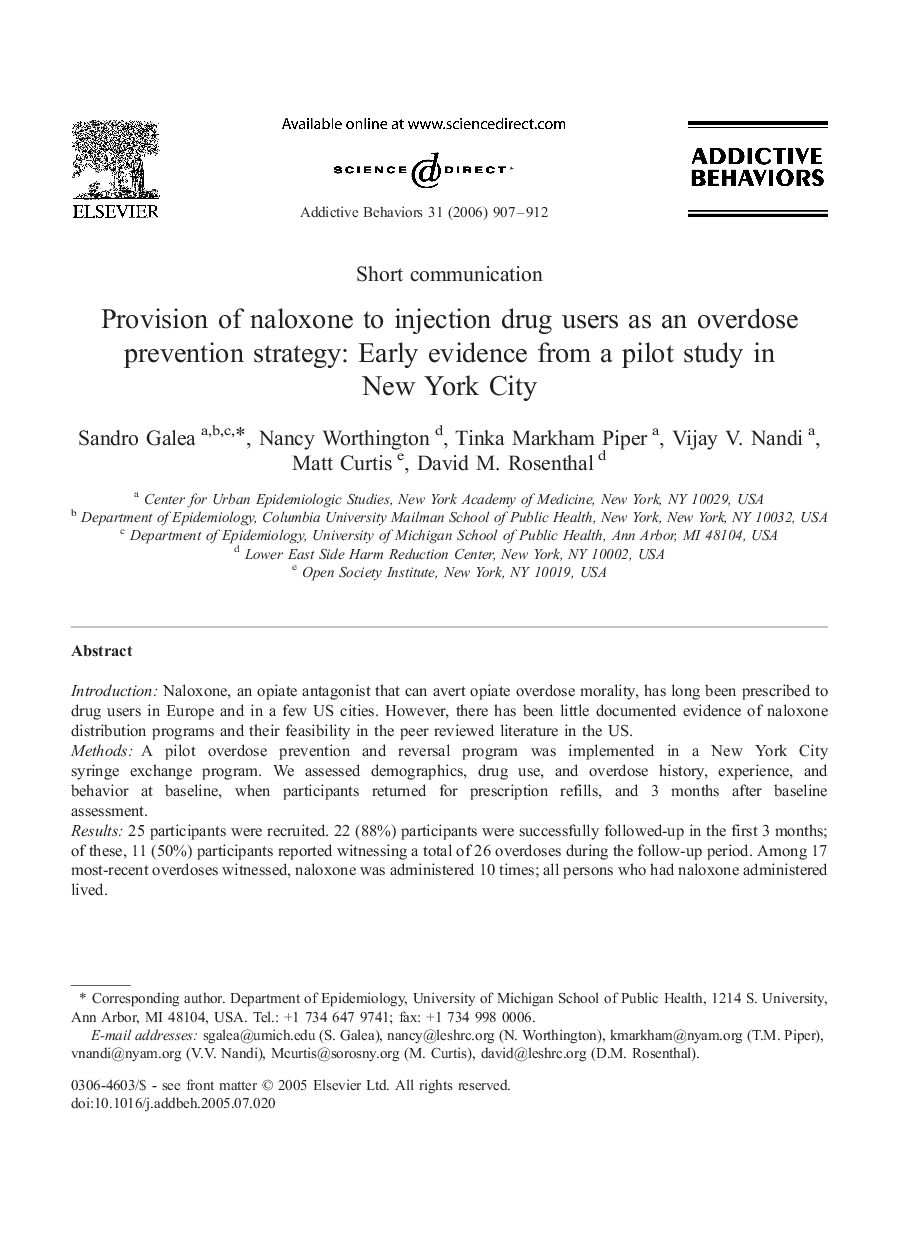 Provision of naloxone to injection drug users as an overdose prevention strategy: Early evidence from a pilot study in New York City