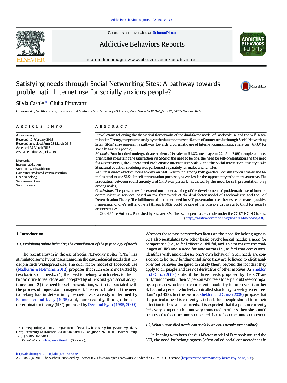 Satisfying needs through Social Networking Sites: A pathway towards problematic Internet use for socially anxious people?