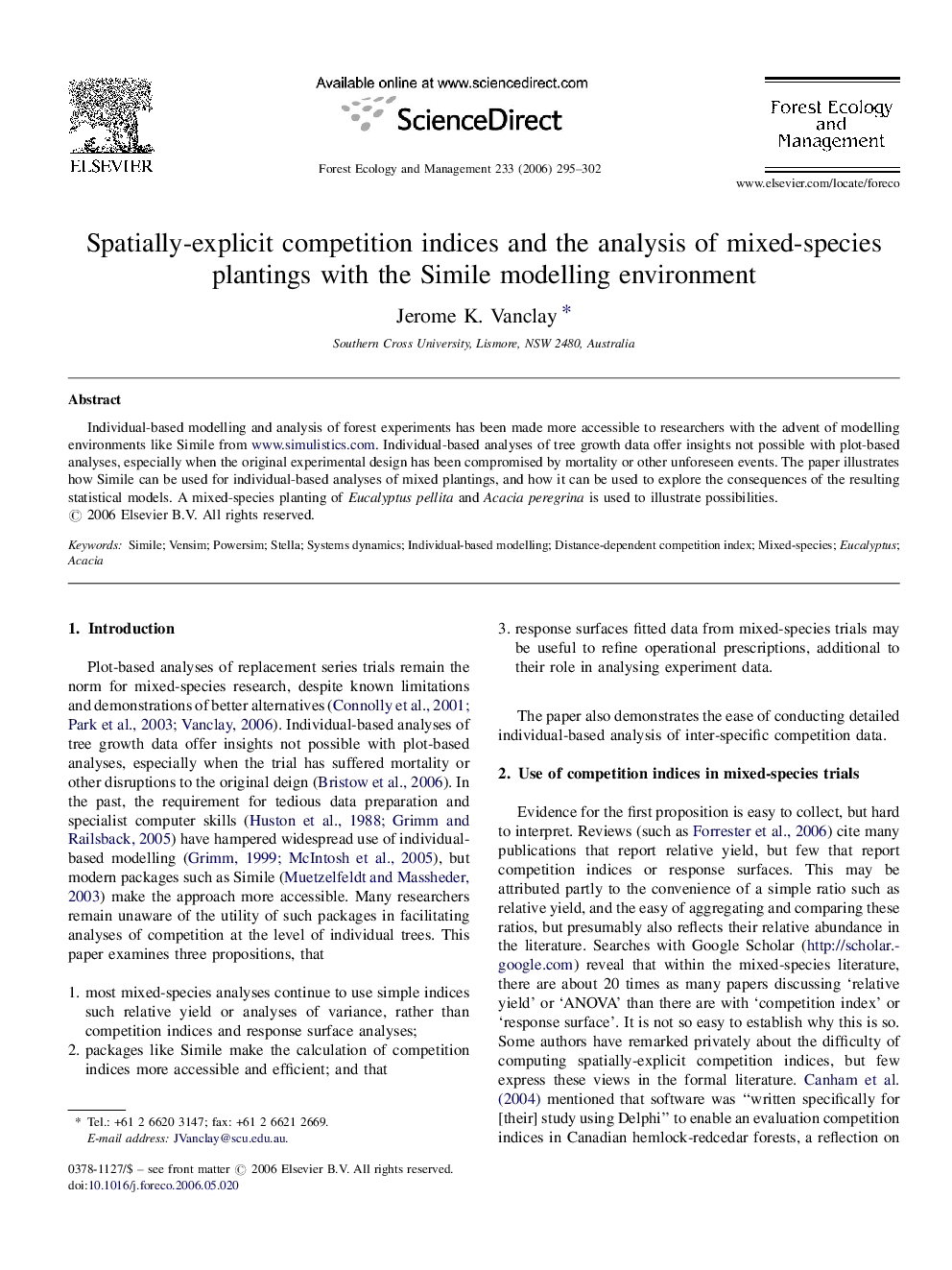 Spatially-explicit competition indices and the analysis of mixed-species plantings with the Simile modelling environment