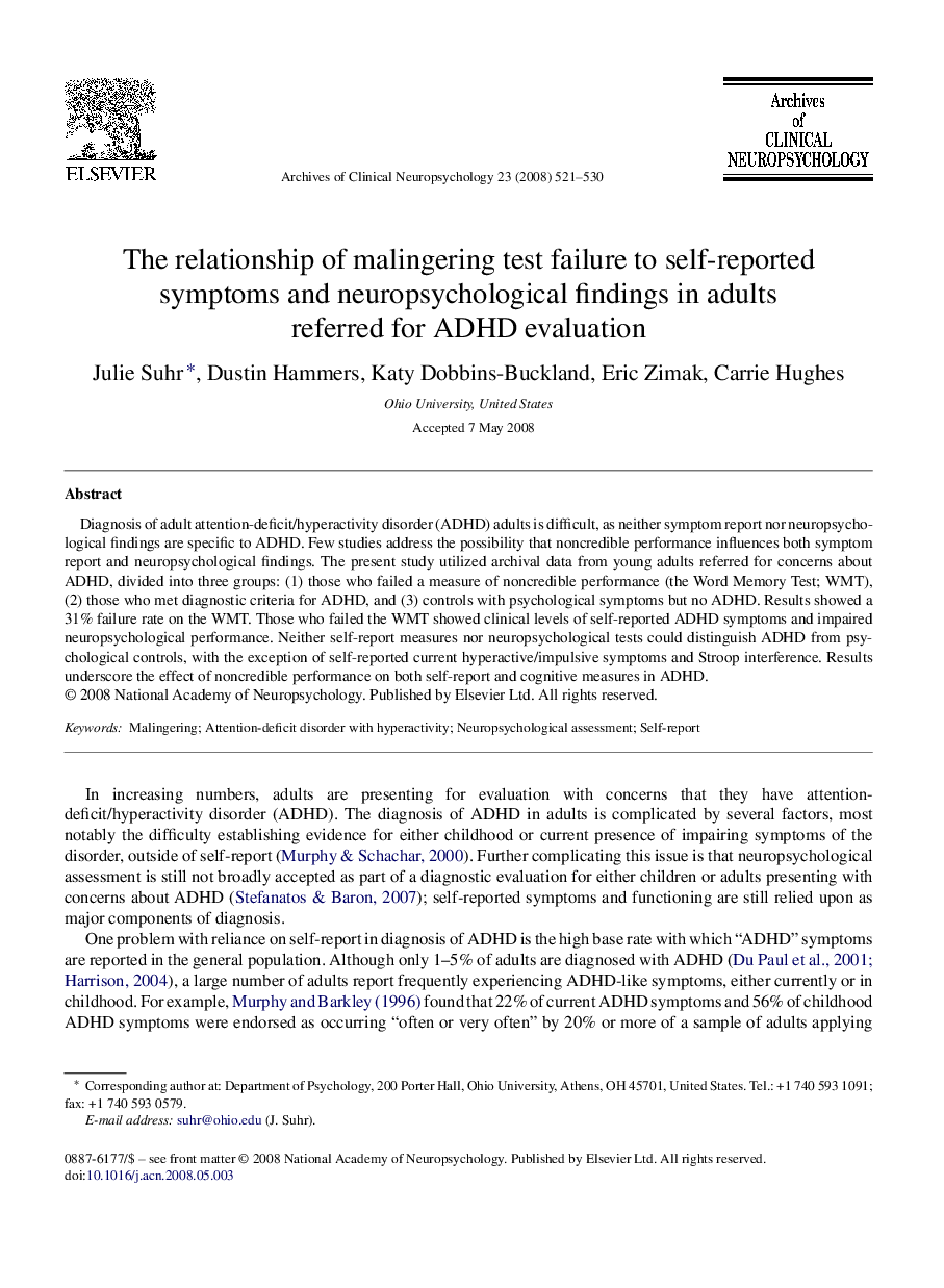 The relationship of malingering test failure to self-reported symptoms and neuropsychological findings in adults referred for ADHD evaluation