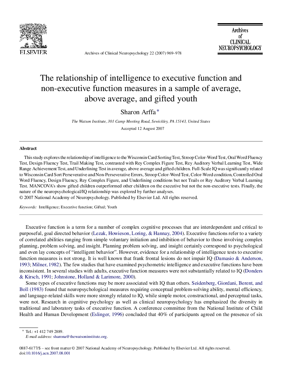 The relationship of intelligence to executive function and non-executive function measures in a sample of average, above average, and gifted youth