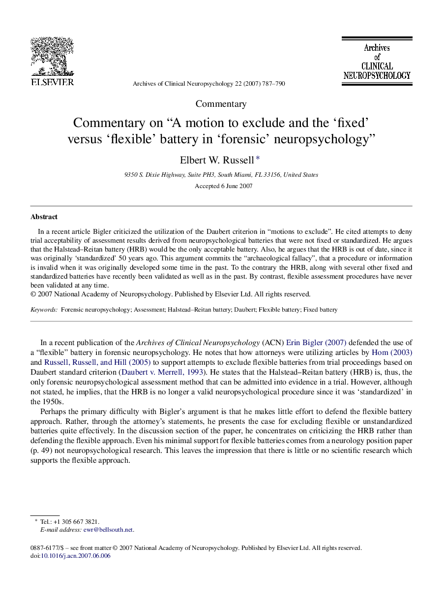 Commentary on “A motion to exclude and the ‘fixed’ versus ‘flexible’ battery in ‘forensic’ neuropsychology”