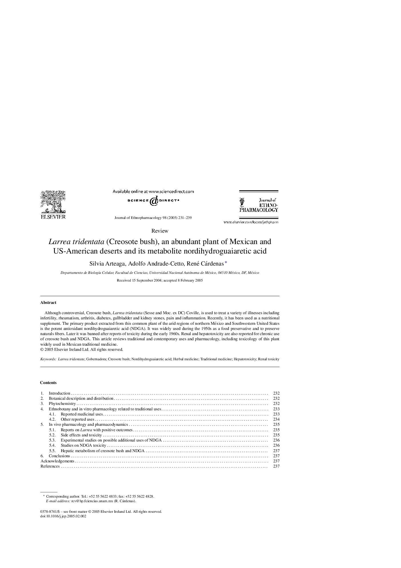 Larrea tridentata (Creosote bush), an abundant plant of Mexican and US-American deserts and its metabolite nordihydroguaiaretic acid