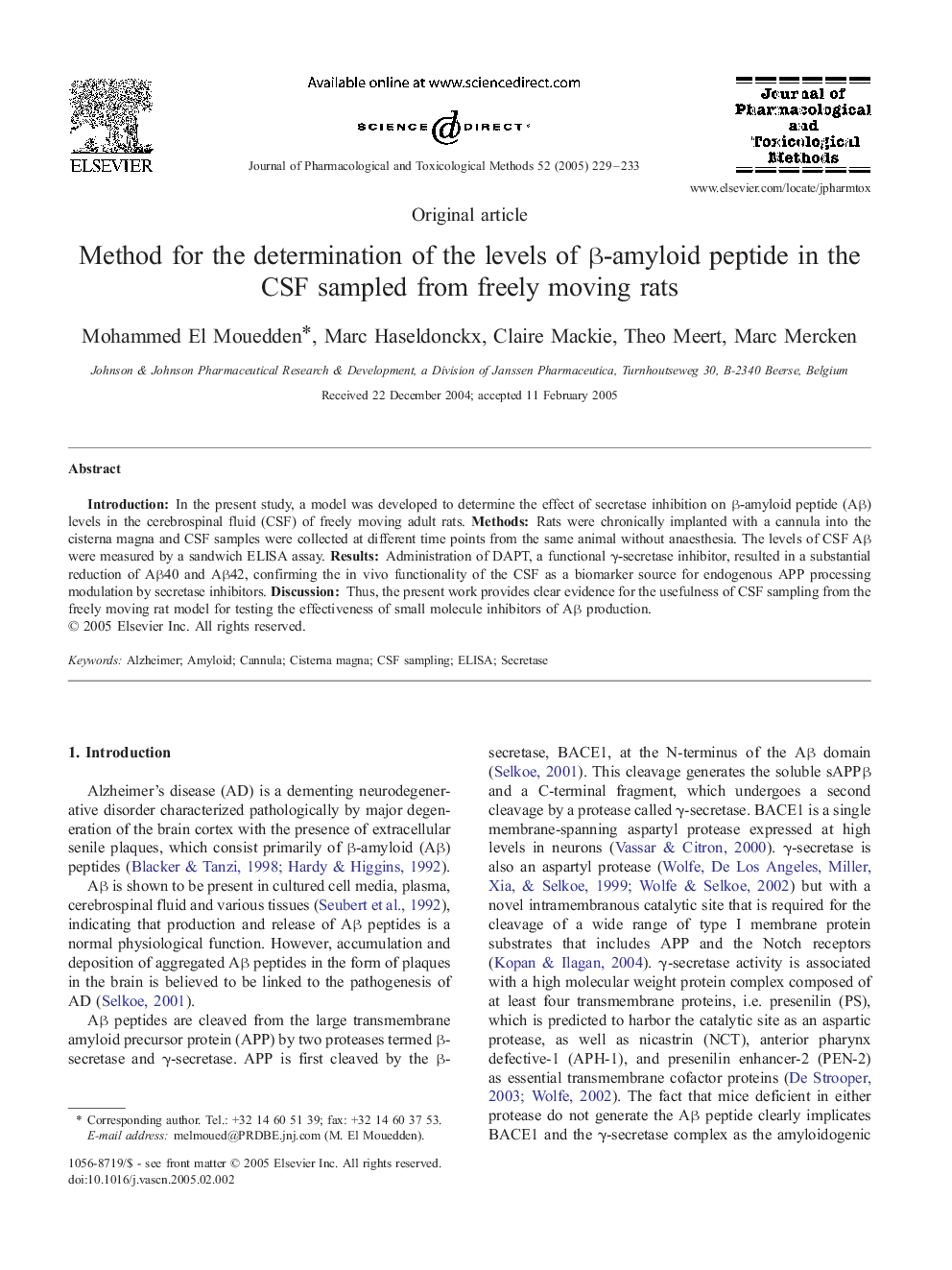 Method for the determination of the levels of Î²-amyloid peptide in the CSF sampled from freely moving rats