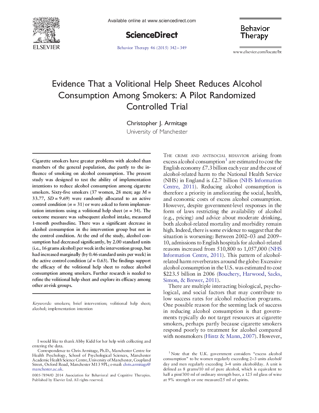 Evidence That a Volitional Help Sheet Reduces Alcohol Consumption Among Smokers: A Pilot Randomized Controlled Trial 