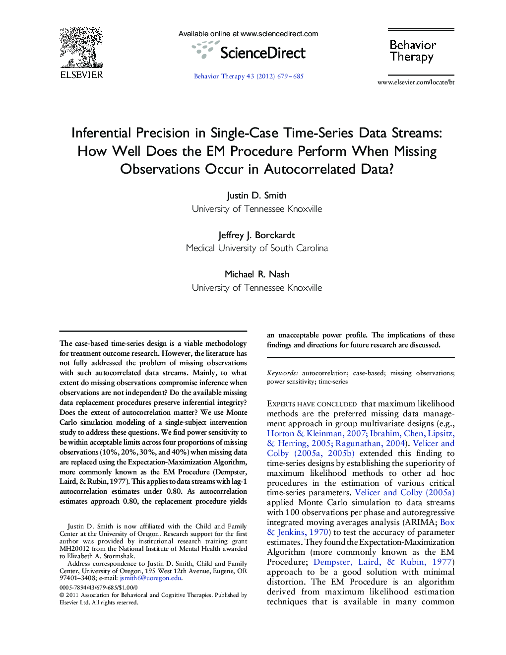 Inferential Precision in Single-Case Time-Series Data Streams: How Well Does the EM Procedure Perform When Missing Observations Occur in Autocorrelated Data? 