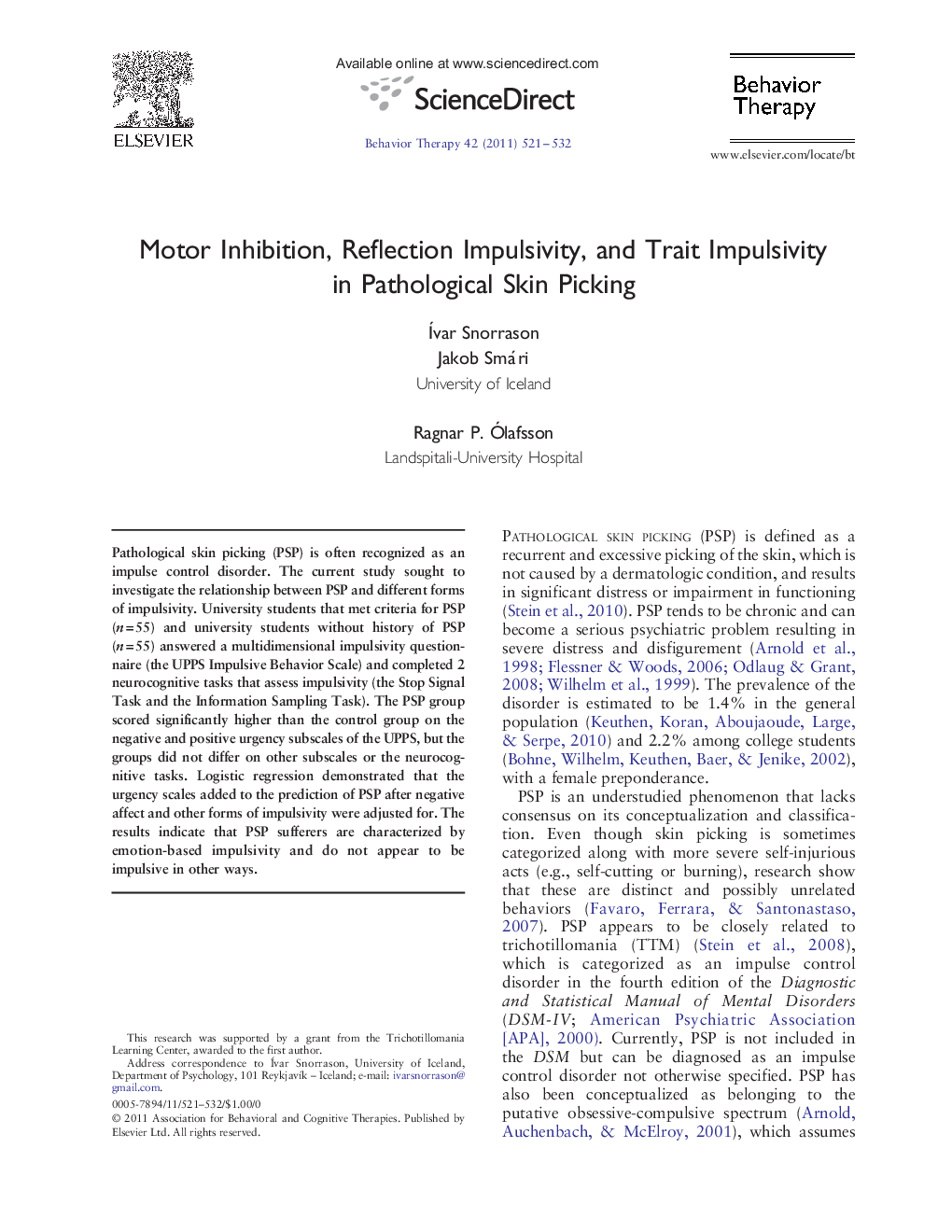 Motor Inhibition, Reflection Impulsivity, and Trait Impulsivity in Pathological Skin Picking 