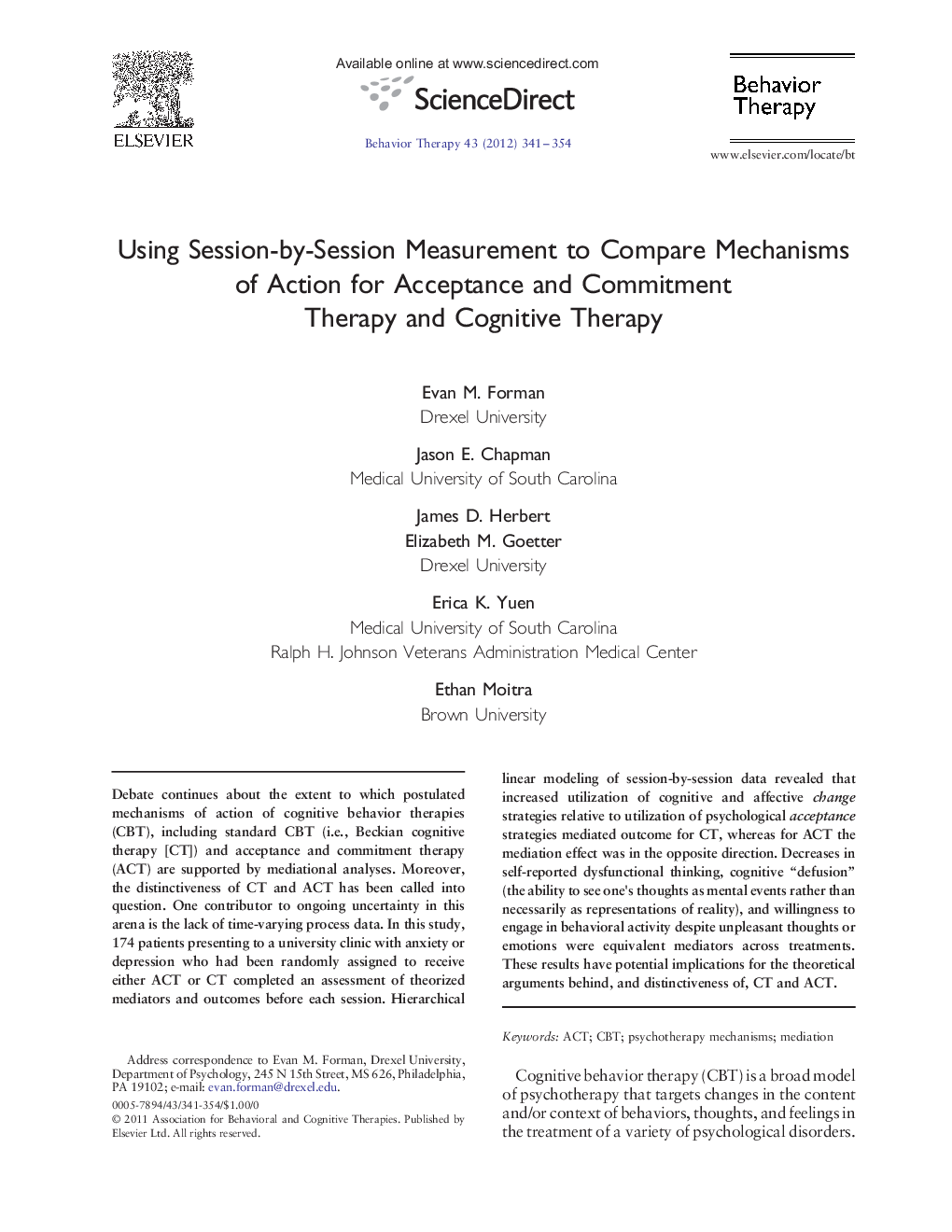 Using Session-by-Session Measurement to Compare Mechanisms of Action for Acceptance and Commitment Therapy and Cognitive Therapy