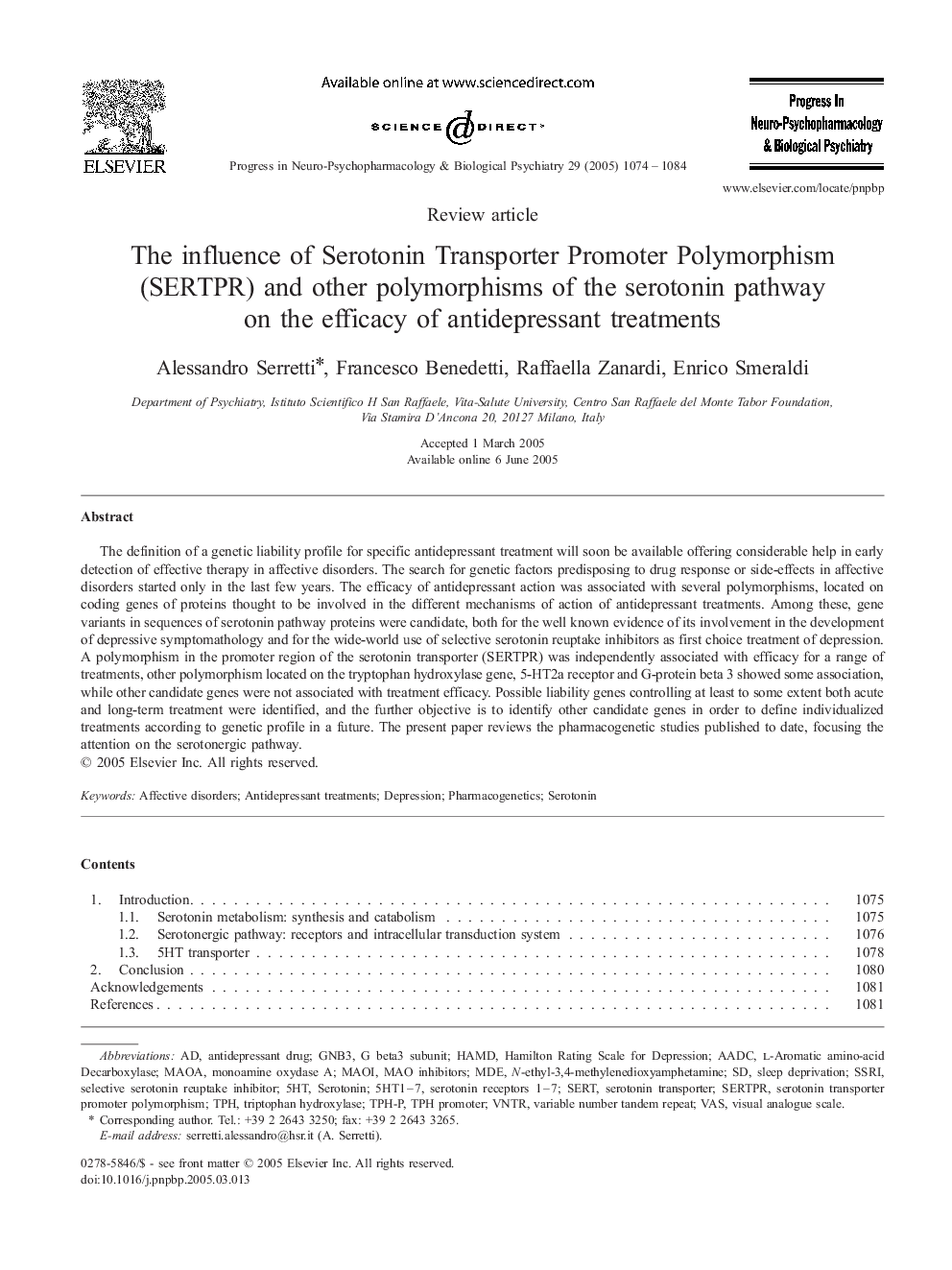 The influence of Serotonin Transporter Promoter Polymorphism (SERTPR) and other polymorphisms of the serotonin pathway on the efficacy of antidepressant treatments