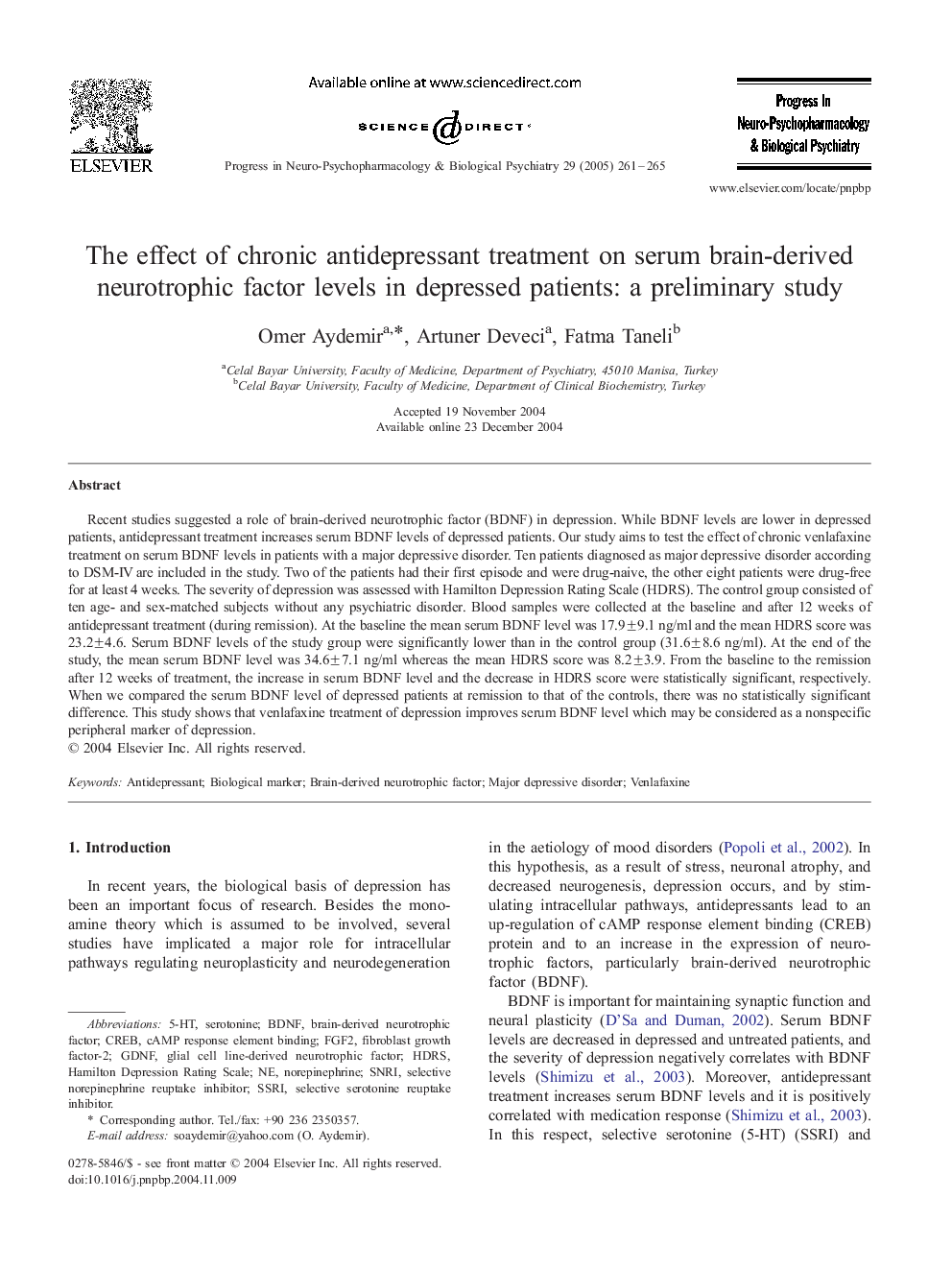 The effect of chronic antidepressant treatment on serum brain-derived neurotrophic factor levels in depressed patients: a preliminary study