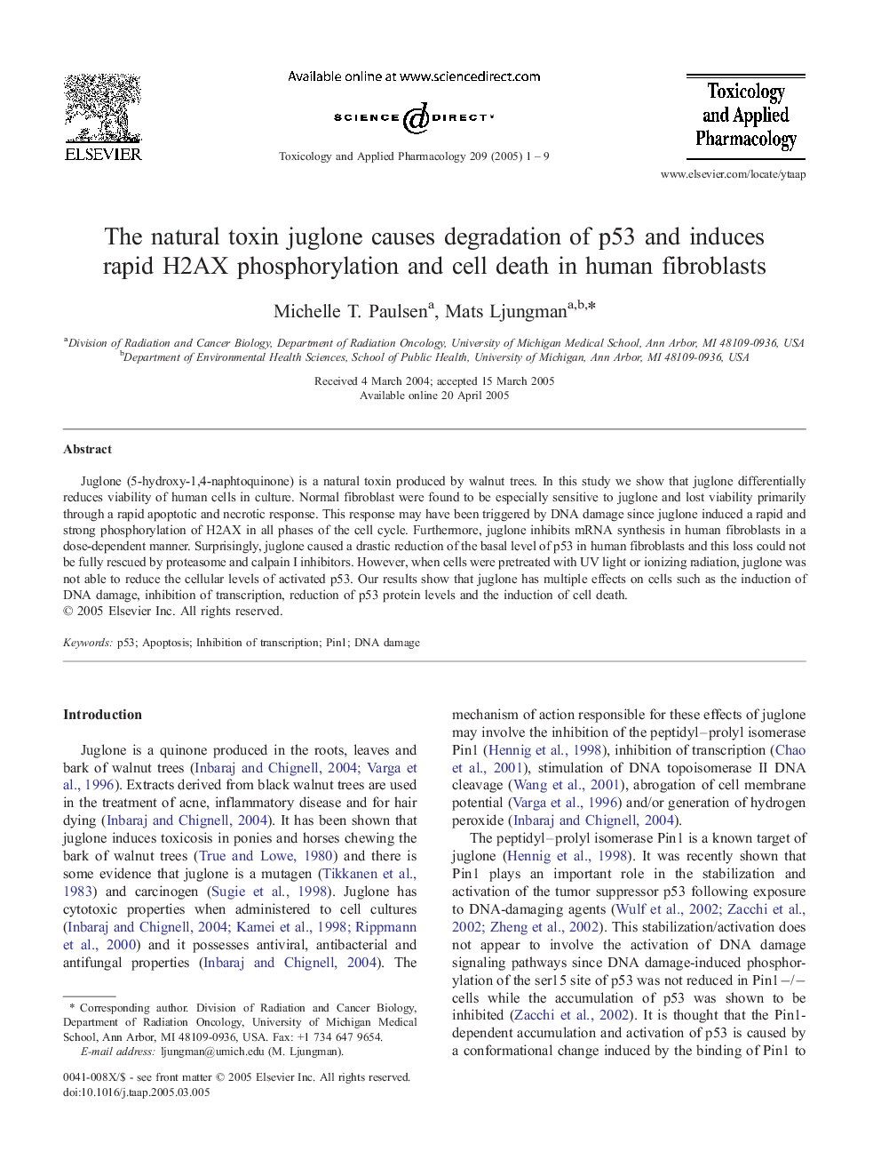 The natural toxin juglone causes degradation of p53 and induces rapid H2AX phosphorylation and cell death in human fibroblasts