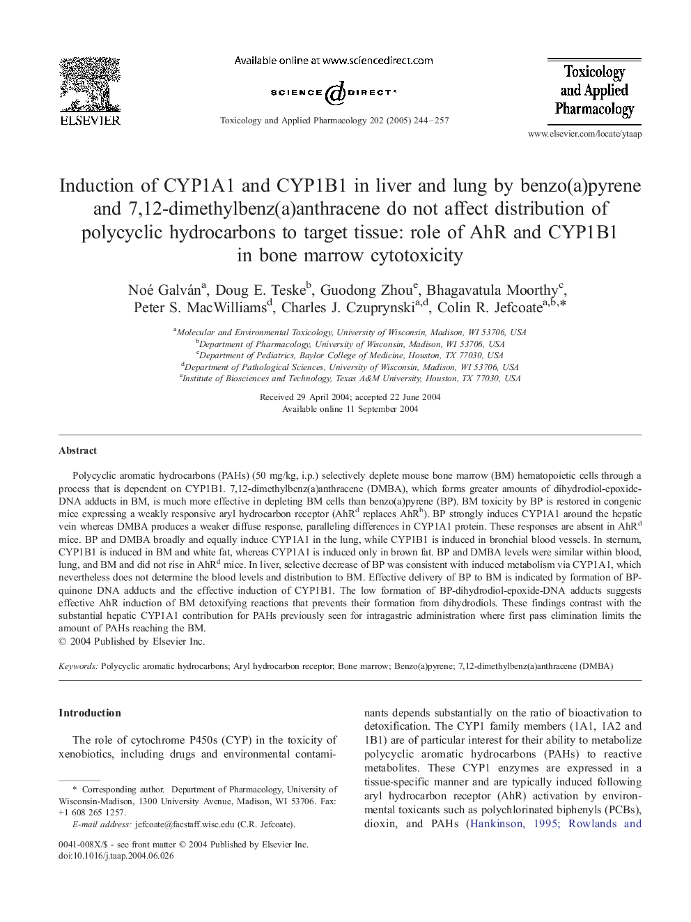 Induction of CYP1A1 and CYP1B1 in liver and lung by benzo(a)pyrene and 7,12-d imethylbenz(a)anthracene do not affect distribution of polycyclic hydrocarbons to target tissue: role of AhR and CYP1B1 in bone marrow cytotoxicity