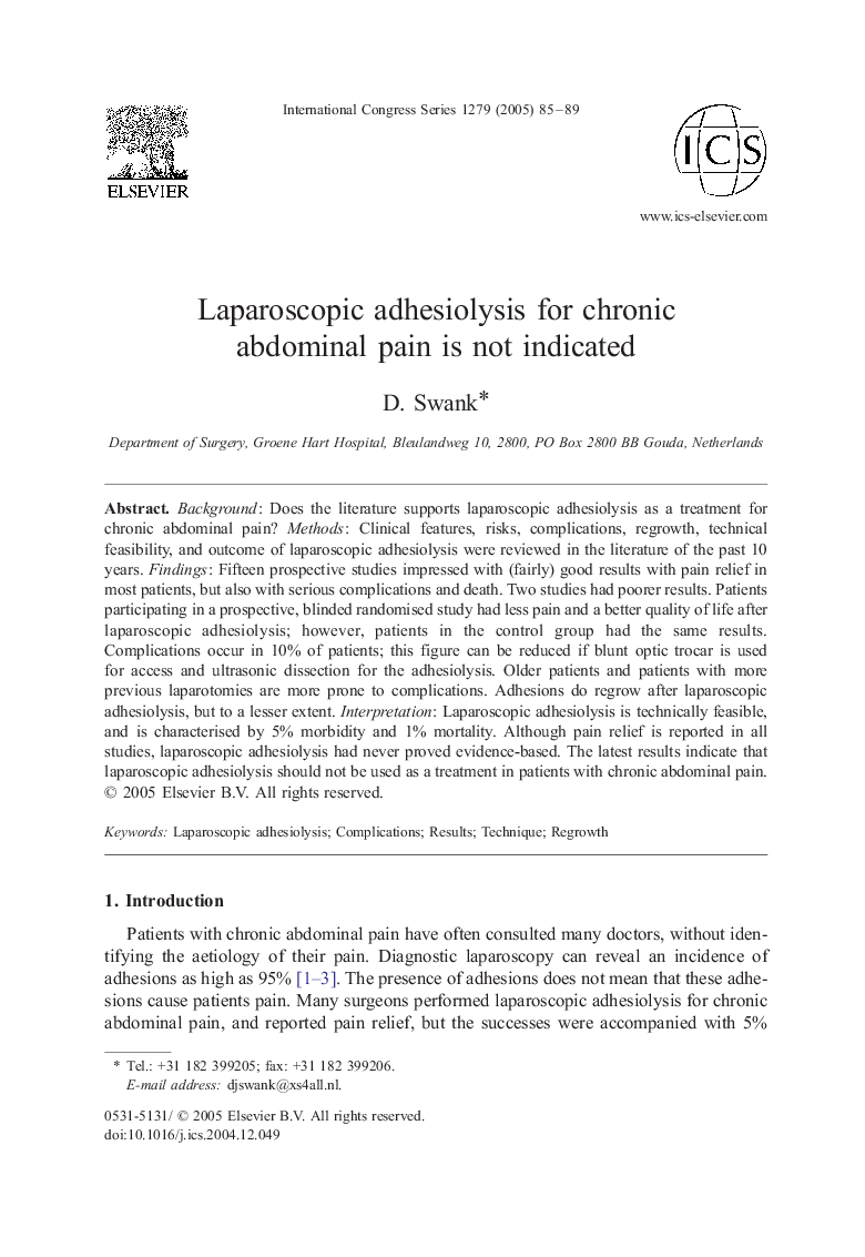 Laparoscopic adhesiolysis for chronic abdominal pain is not indicated