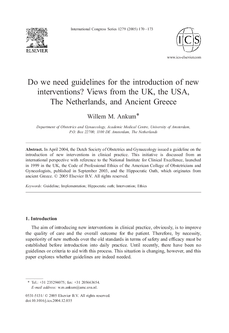 Do we need guidelines for the introduction of new interventions? Views from the UK, the USA, The Netherlands, and Ancient Greece