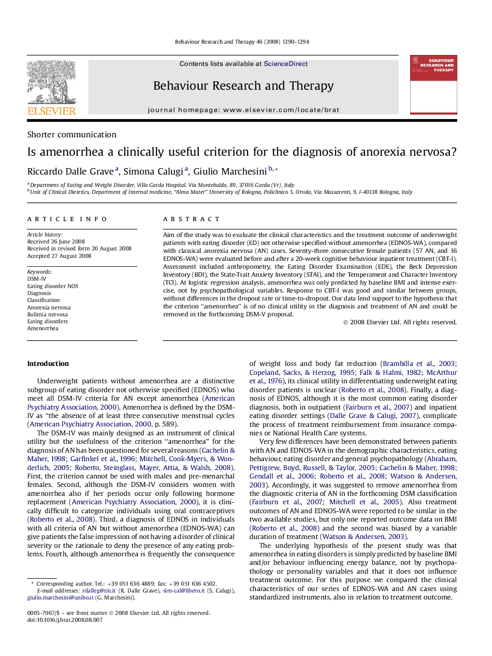 Is amenorrhea a clinically useful criterion for the diagnosis of anorexia nervosa?