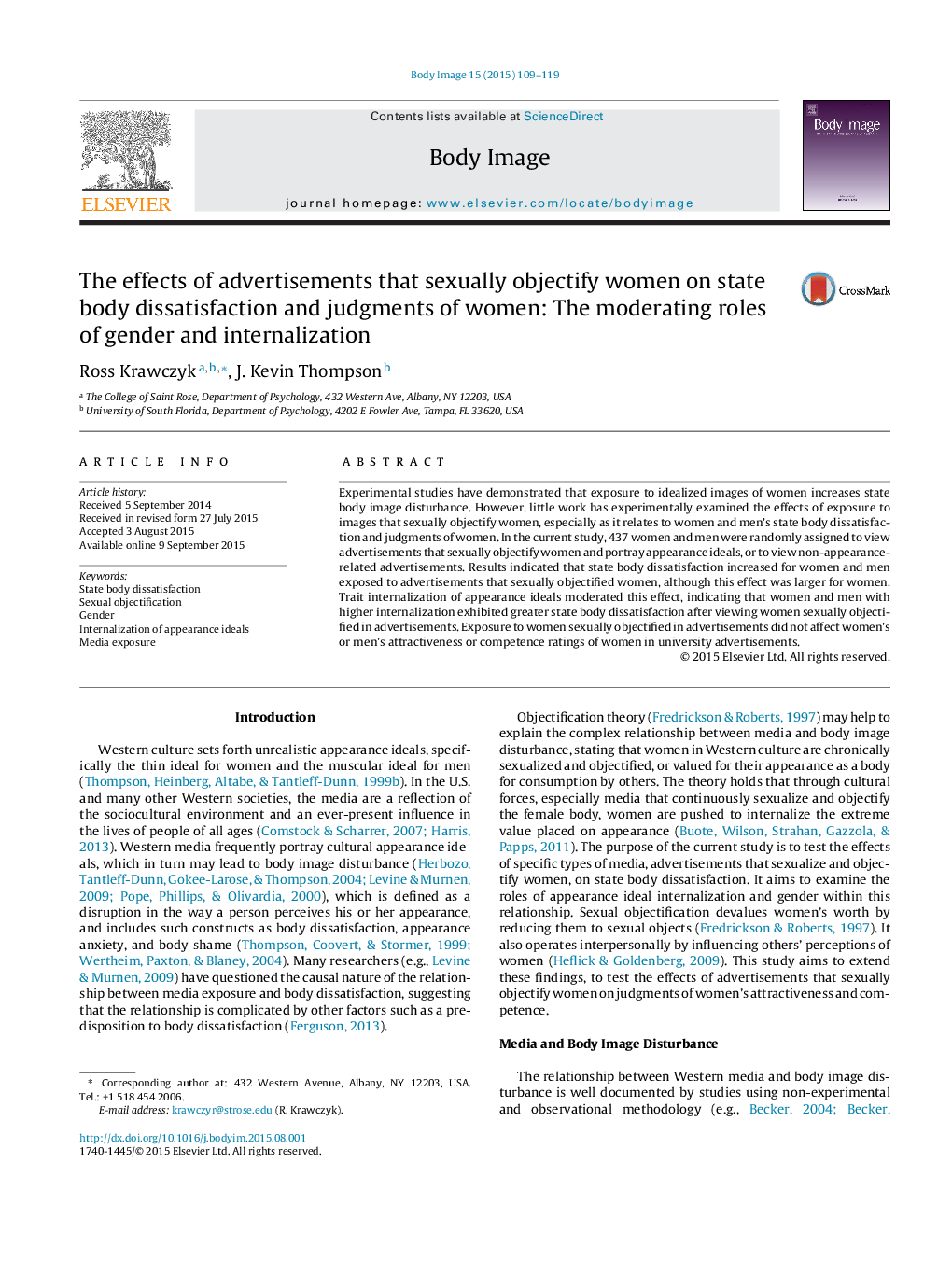 The effects of advertisements that sexually objectify women on state body dissatisfaction and judgments of women: The moderating roles of gender and internalization