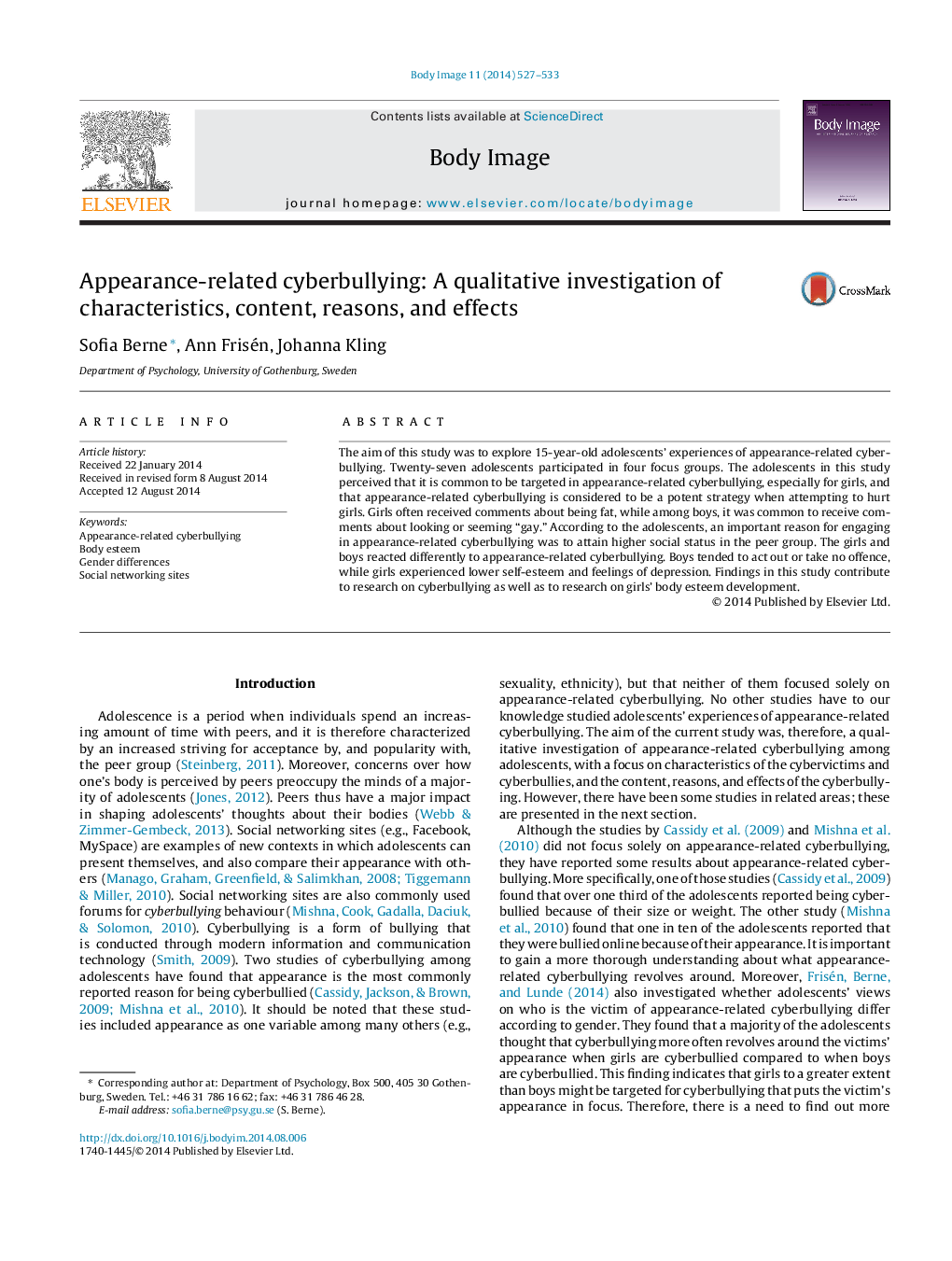 Appearance-related cyberbullying: A qualitative investigation of characteristics, content, reasons, and effects