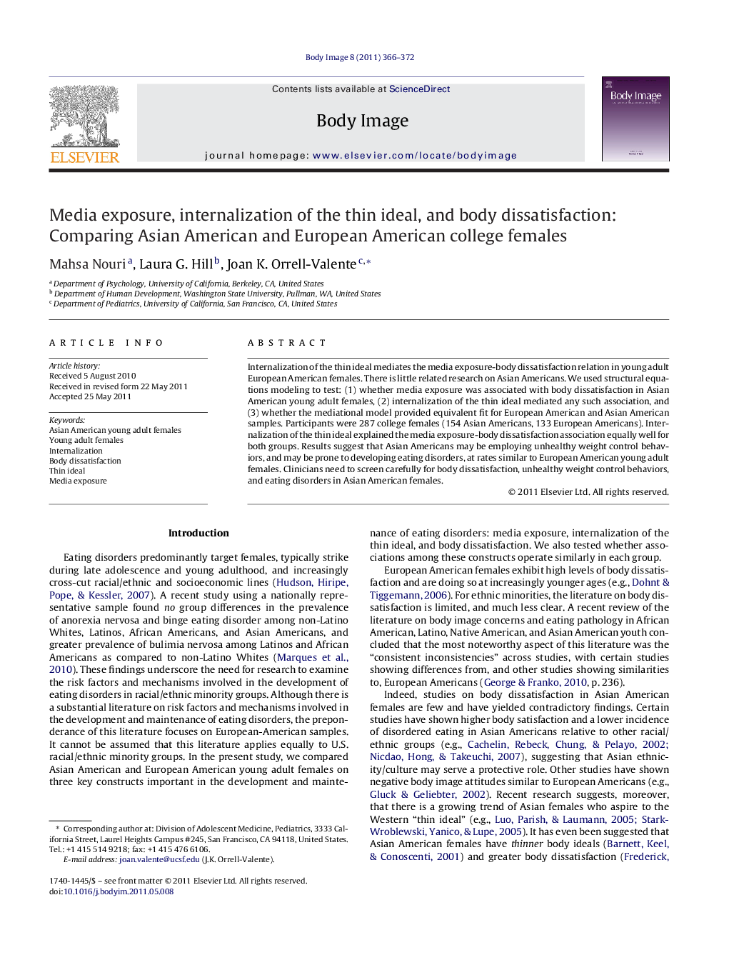 Media exposure, internalization of the thin ideal, and body dissatisfaction: Comparing Asian American and European American college females