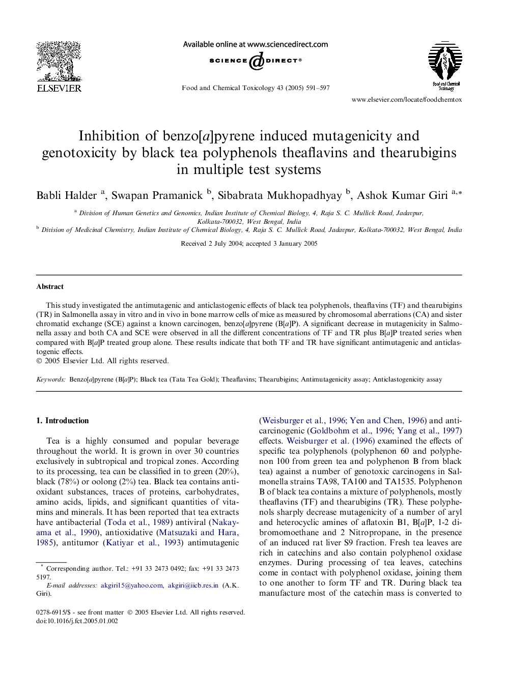 Inhibition of benzo[a]pyrene induced mutagenicity and genotoxicity by black tea polyphenols theaflavins and thearubigins in multiple test systems