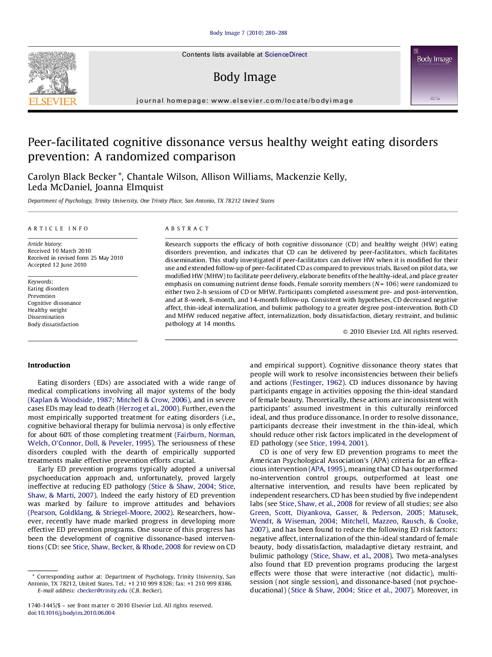 Peer-facilitated cognitive dissonance versus healthy weight eating disorders prevention: A randomized comparison