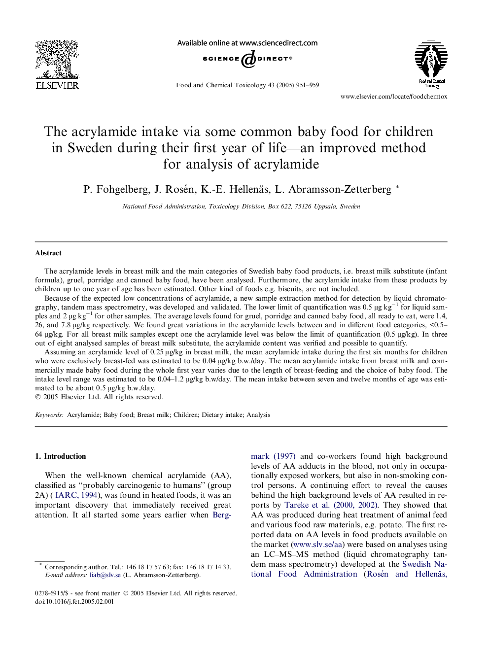 The acrylamide intake via some common baby food for children in Sweden during their first year of life-an improved method for analysis of acrylamide