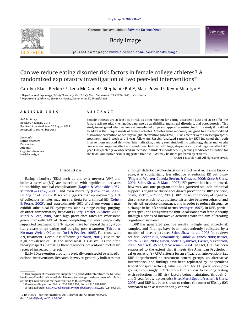 Can we reduce eating disorder risk factors in female college athletes? A randomized exploratory investigation of two peer-led interventions 