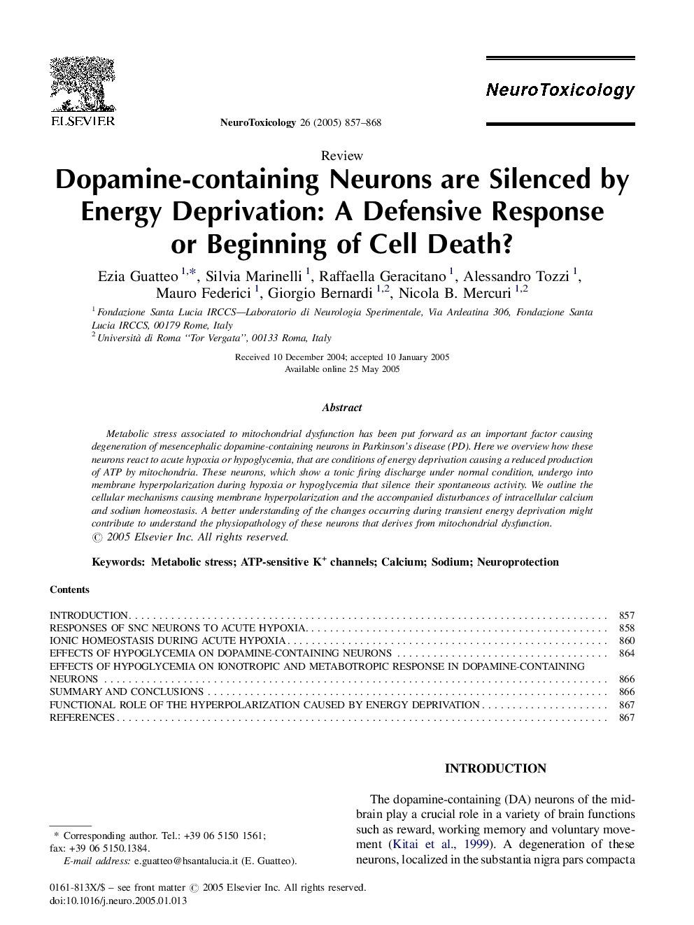 Dopamine-containing Neurons are Silenced by Energy Deprivation: A Defensive Response or Beginning of Cell Death?