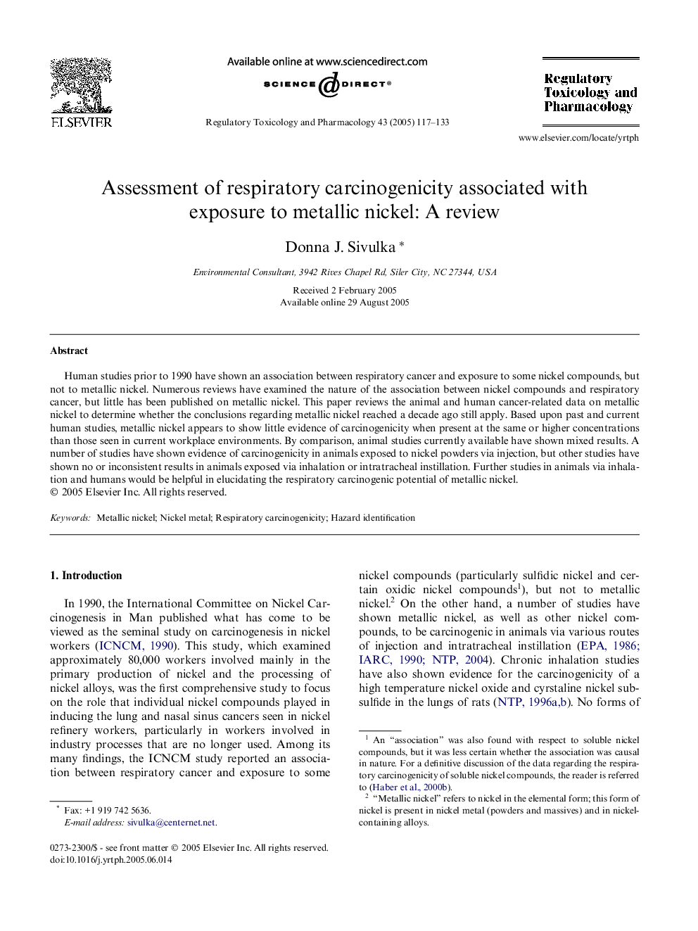 Assessment of respiratory carcinogenicity associated with exposure to metallic nickel: A review