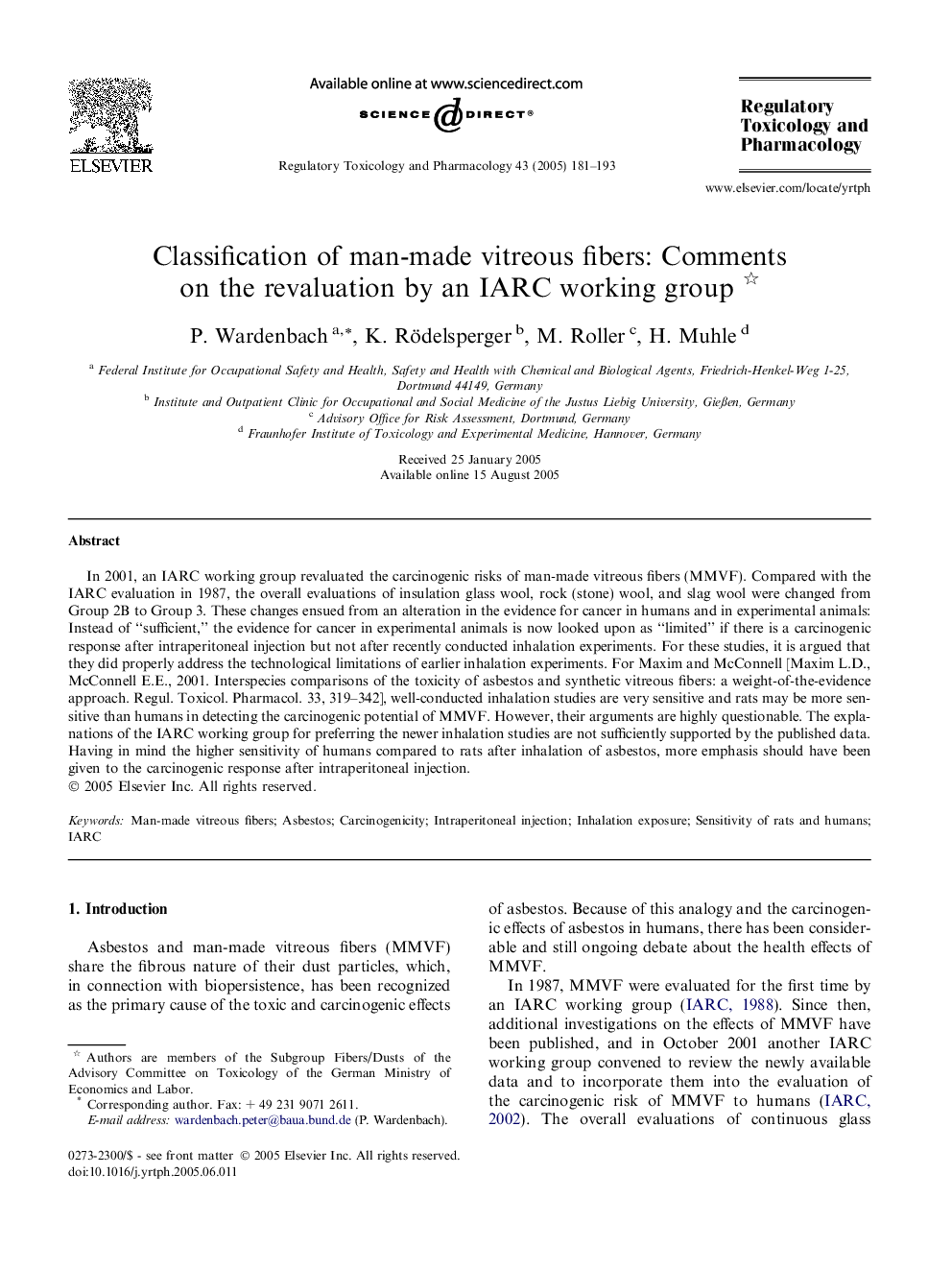 Classification of man-made vitreous fibers: Comments on the revaluation by an IARC working group