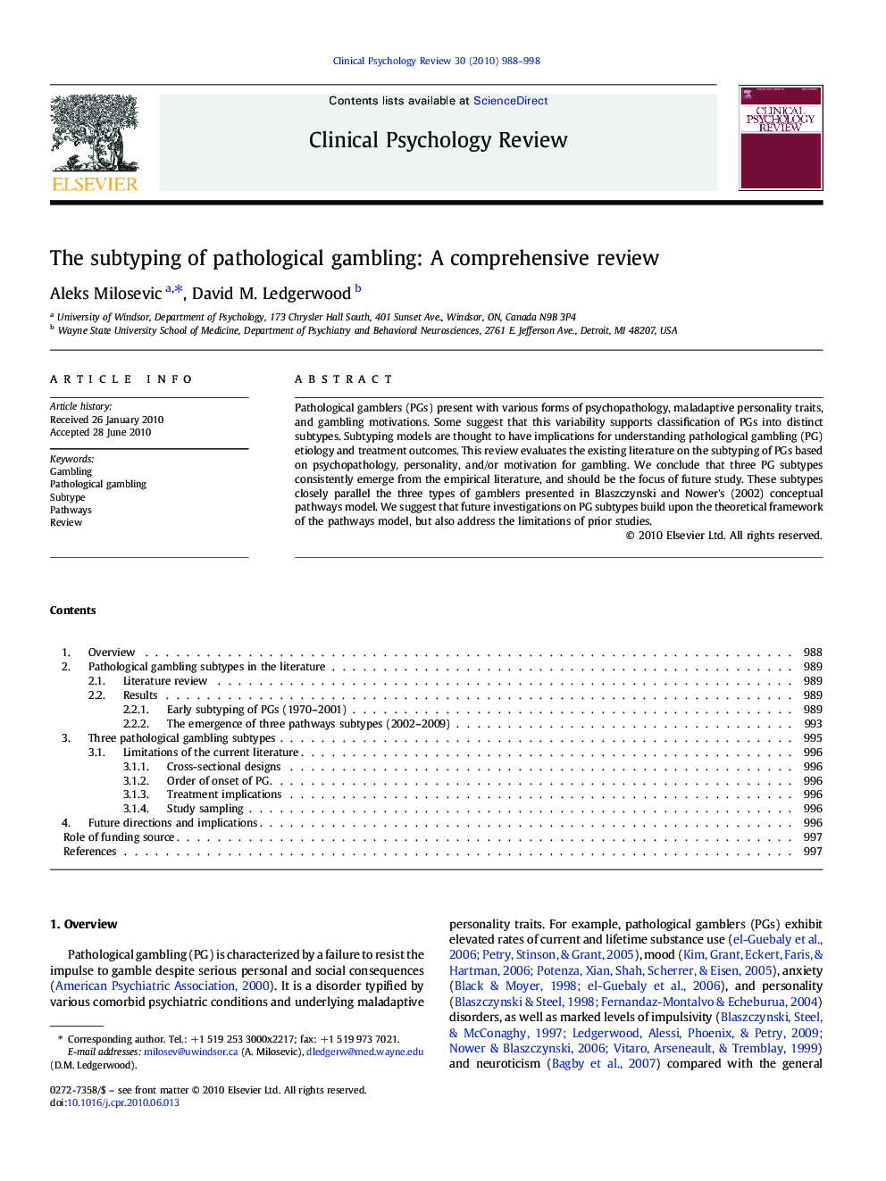 The subtyping of pathological gambling: A comprehensive review