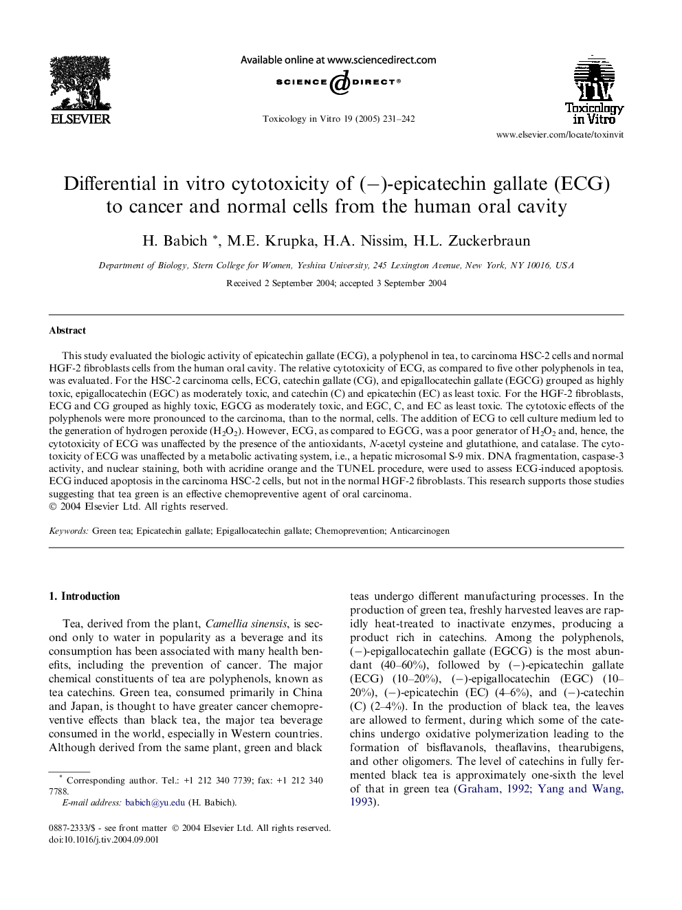 Differential in vitro cytotoxicity of (â)-epicatechin gallate (ECG) to cancer and normal cells from the human oral cavity