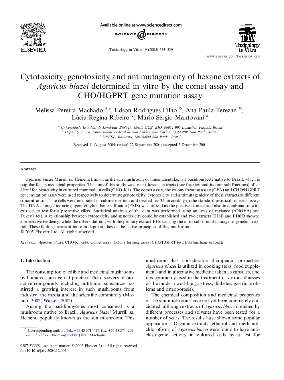 Cytotoxicity, genotoxicity and antimutagenicity of hexane extracts of Agaricus blazei determined in vitro by the comet assay and CHO/HGPRT gene mutation assay