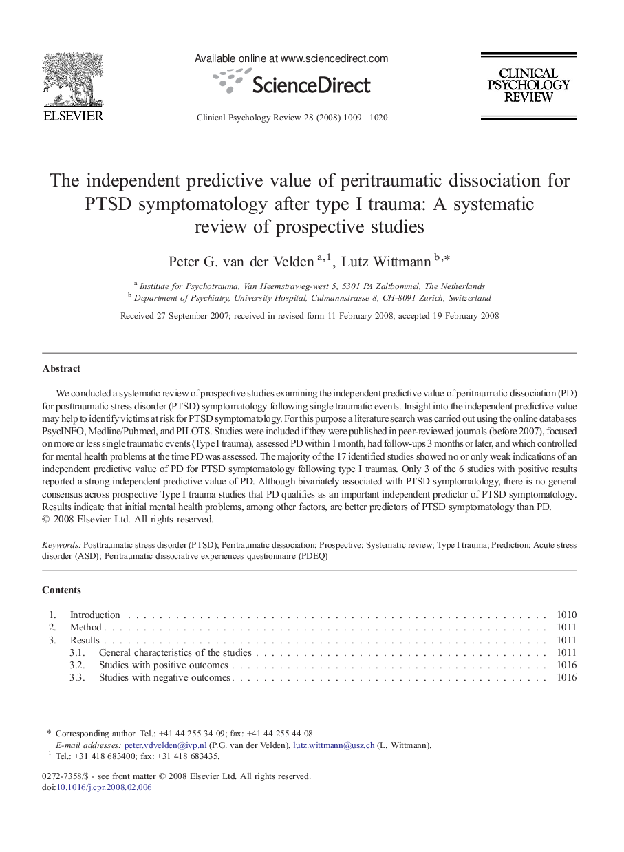 The independent predictive value of peritraumatic dissociation for PTSD symptomatology after type I trauma: A systematic review of prospective studies