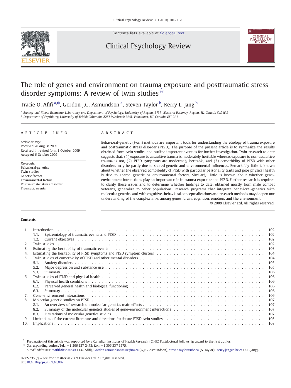 The role of genes and environment on trauma exposure and posttraumatic stress disorder symptoms: A review of twin studies 