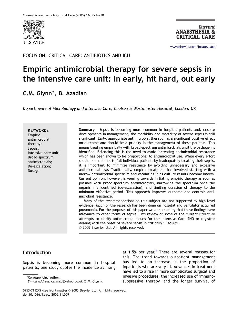 Empiric antimicrobial therapy for severe sepsis in the intensive care unit: In early, hit hard, out early