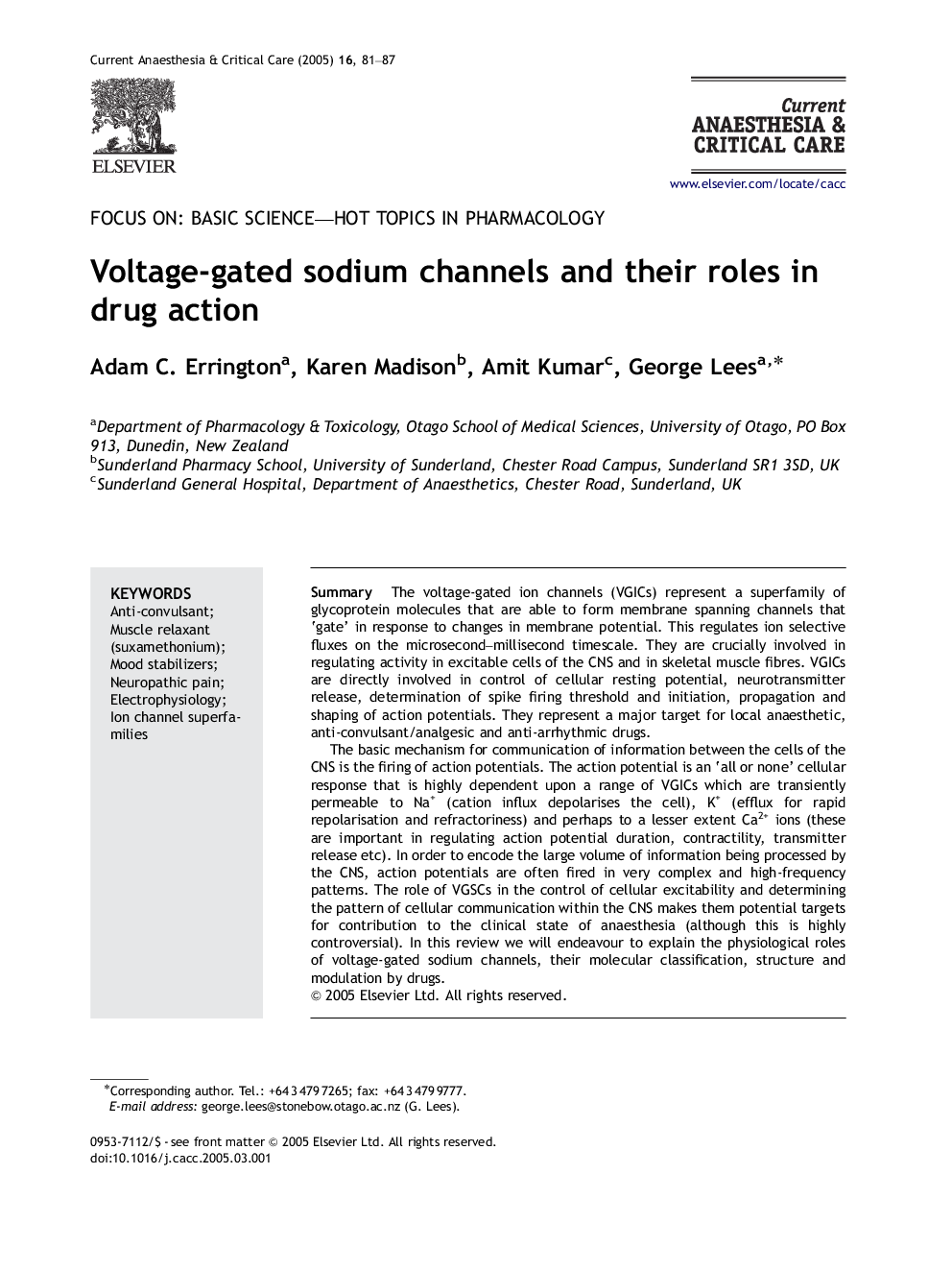 Voltage-gated sodium channels and their roles in drug action