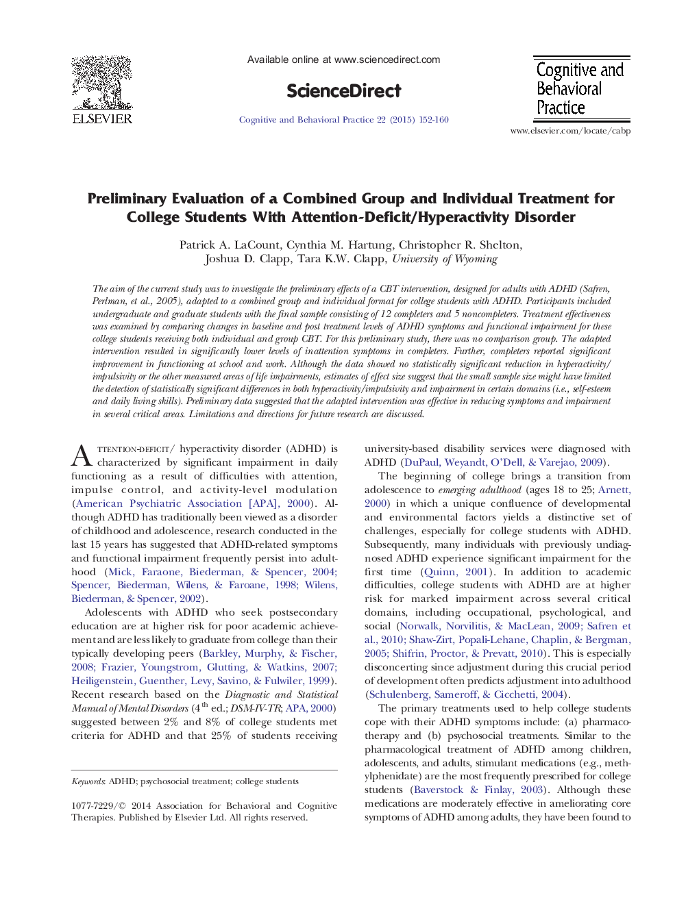 Preliminary Evaluation of a Combined Group and Individual Treatment for College Students With Attention-Deficit/Hyperactivity Disorder 