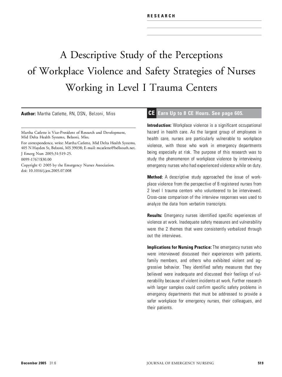 A Descriptive Study of the Perceptions of Workplace Violence and Safety Strategies of Nurses Working in Level I Trauma Centers