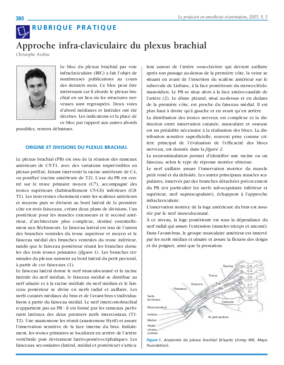 Approche infra-claviculaire du plexus brachial