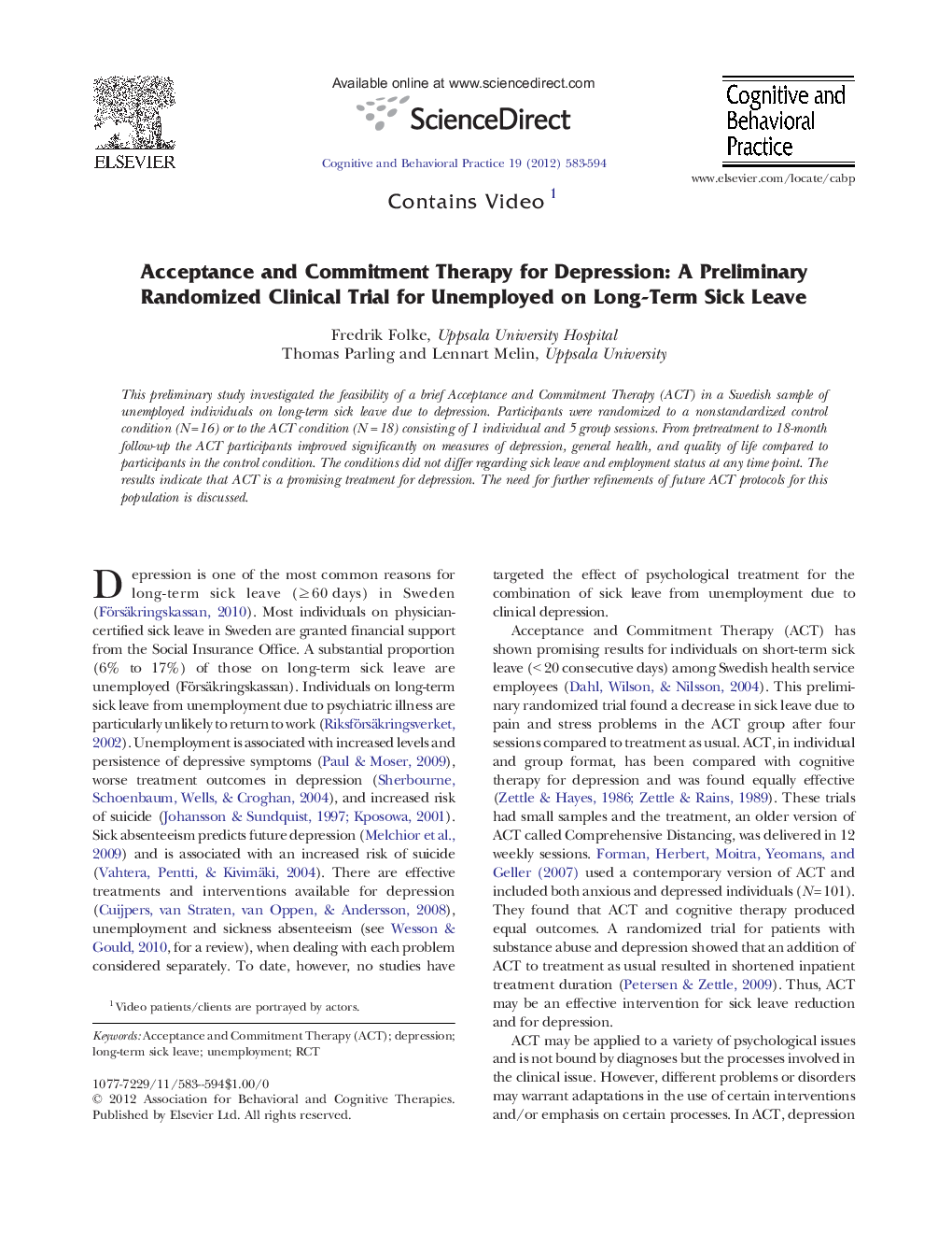 Acceptance and Commitment Therapy for Depression: A Preliminary Randomized Clinical Trial for Unemployed on Long-Term Sick Leave