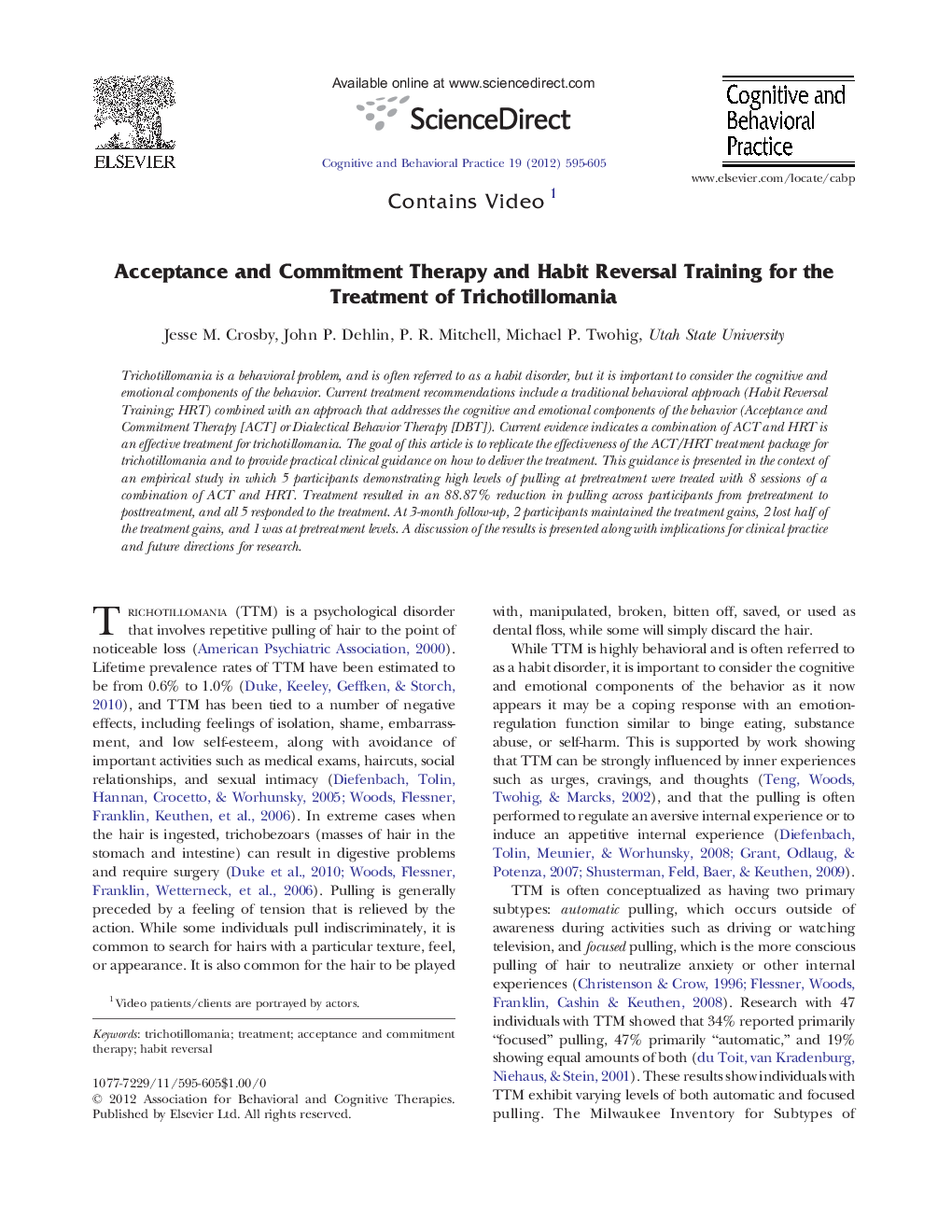 عکس صفحه اول مقاله: Acceptance and Commitment Therapy and Habit Reversal Training for the Treatment of Trichotillomania Acceptance and Commitment Therapy and Habit Reversal Training for the Treatment of Trichotillomania