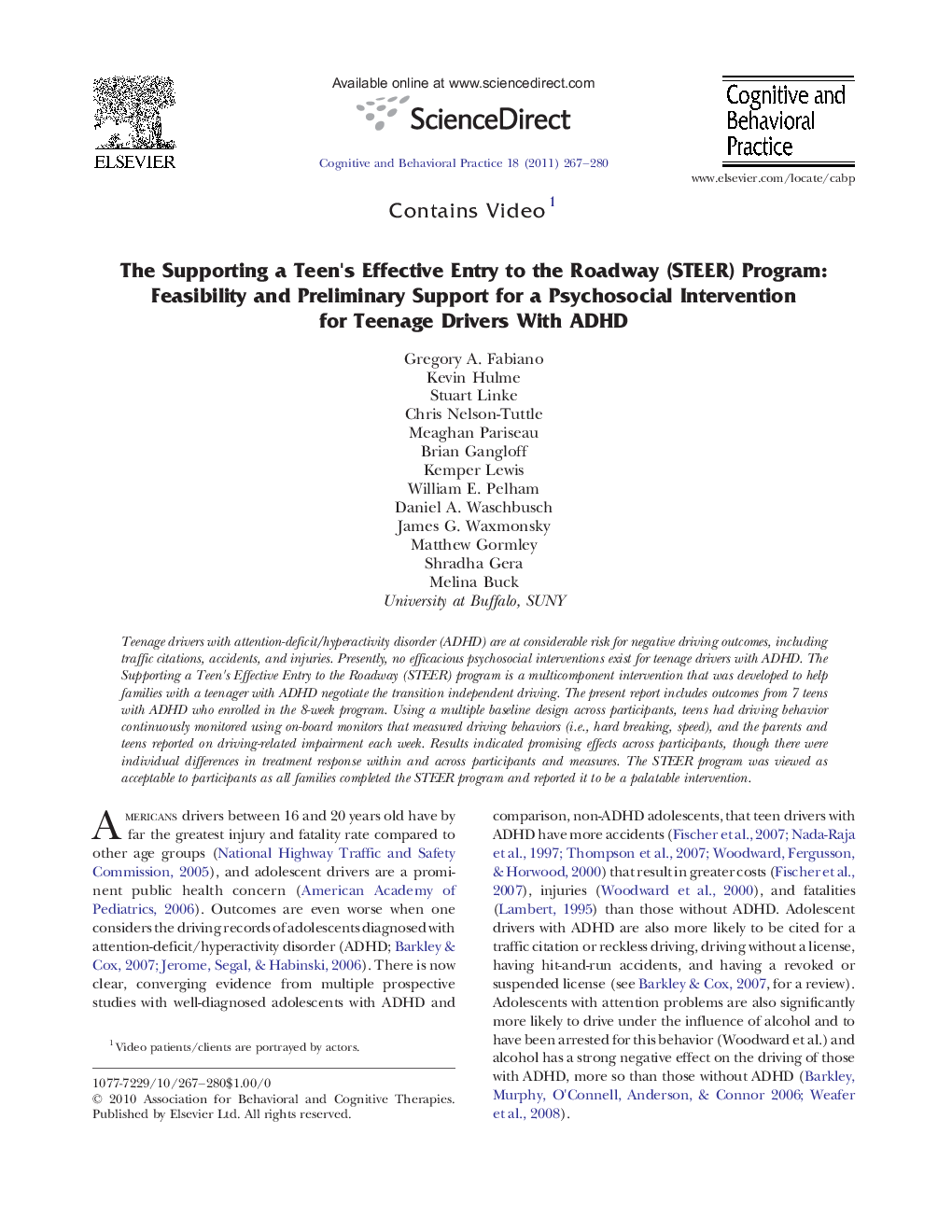 The Supporting a Teen's Effective Entry to the Roadway (STEER) Program: Feasibility and Preliminary Support for a Psychosocial Intervention for Teenage Drivers With ADHD