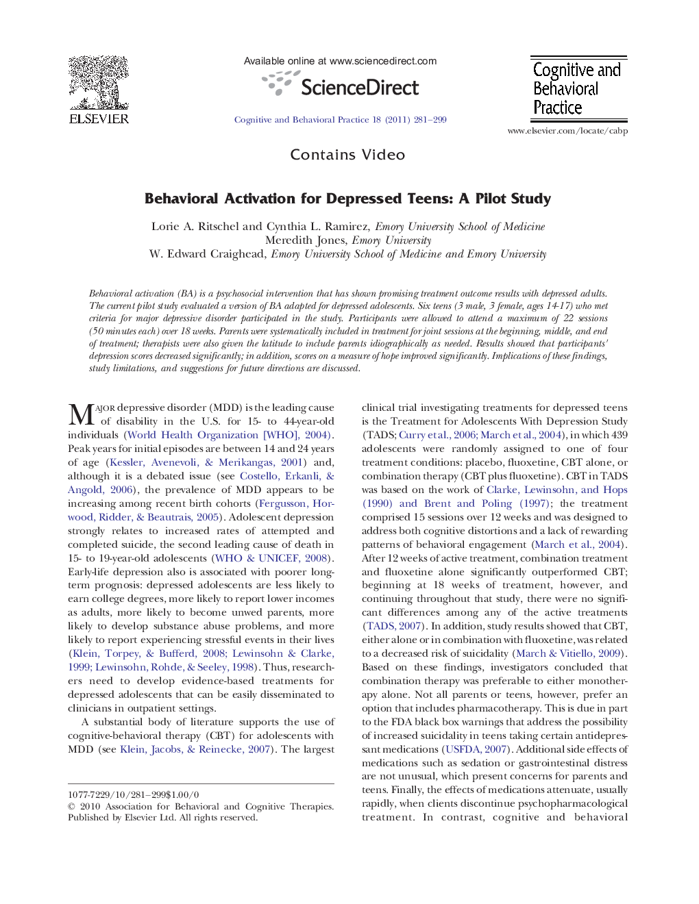 Behavioral Activation for Depressed Teens: A Pilot Study