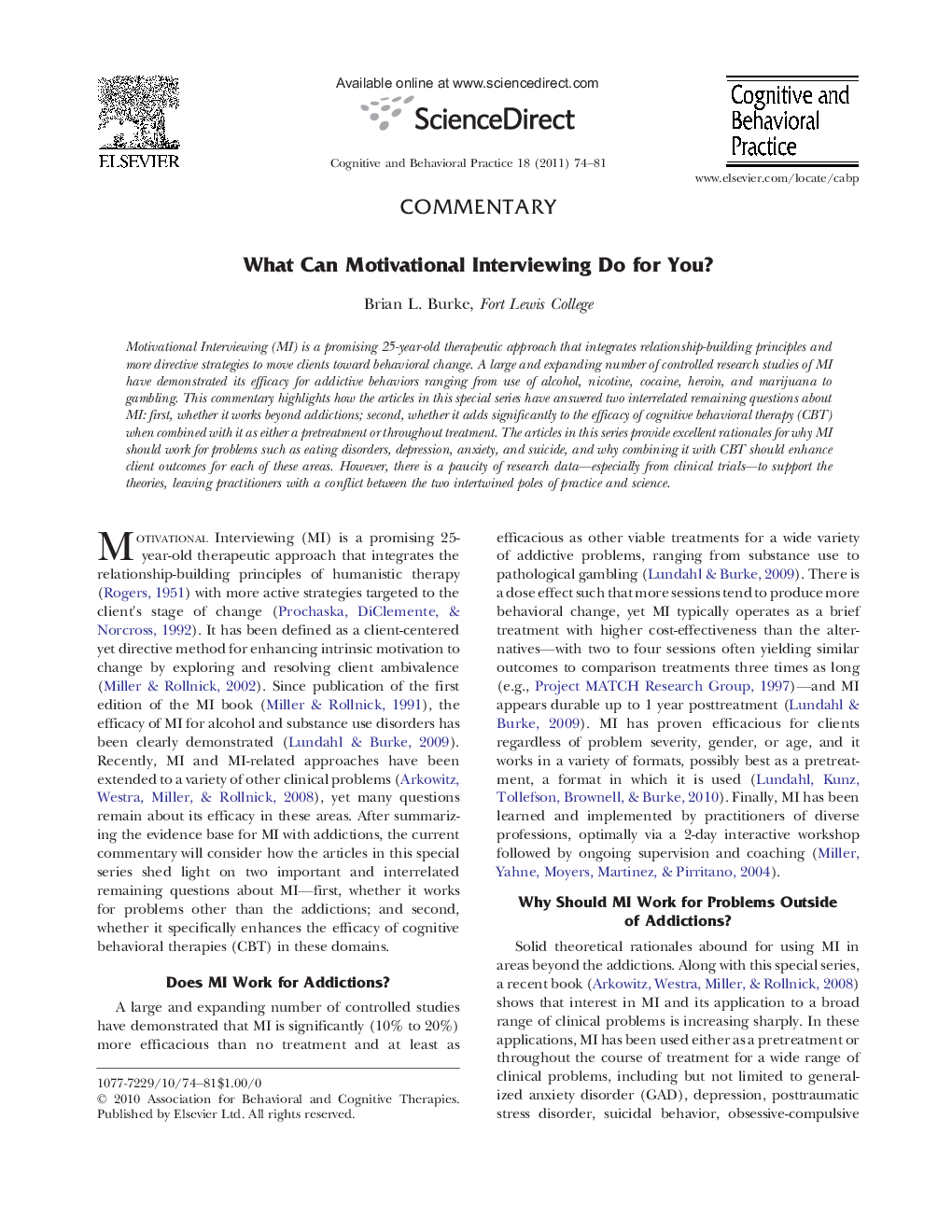 What Can Motivational Interviewing Do for You?