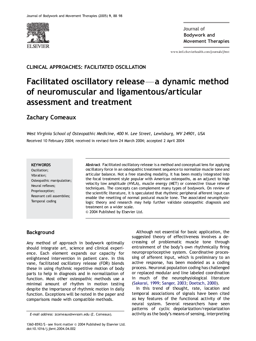 Facilitated oscillatory release-a dynamic method of neuromuscular and ligamentous/articular assessment and treatment