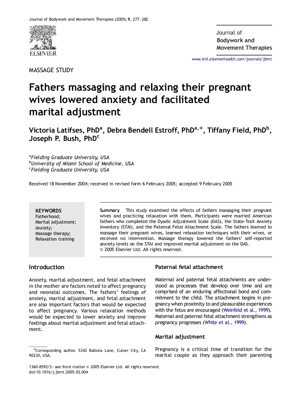 Fathers massaging and relaxing their pregnant wives lowered anxiety and facilitated marital adjustment