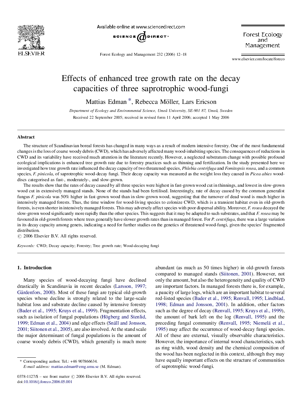 Effects of enhanced tree growth rate on the decay capacities of three saprotrophic wood-fungi