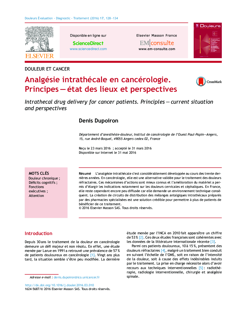 Analgésie intrathécale en cancérologie. PrincipesÂ -Â état des lieux et perspectives