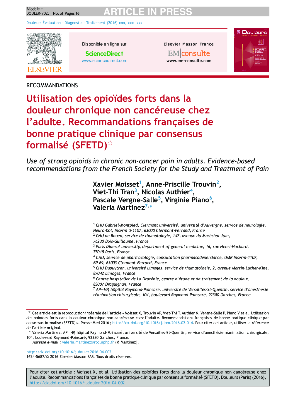 Utilisation des opioïdes forts dans la douleur chronique non cancéreuse chez l'adulte. Recommandations françaises de bonne pratique clinique par consensus formalisé (SFETD)